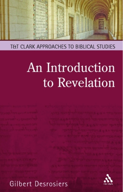 An Introduction to Revelation : A Pathway to Interpretation, Paperback / softback Book