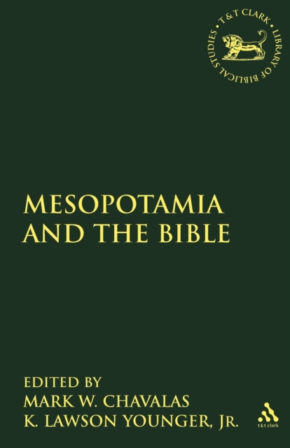 Mesopotamia and the Bible, Paperback / softback Book