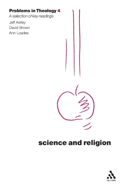 Science and Religion (Problems in Theology), Paperback / softback Book
