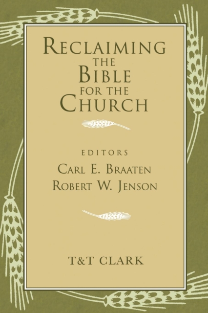 Reclaiming the Bible for the Church, Paperback / softback Book