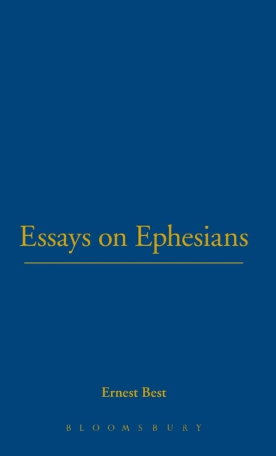 Essays on Ephesians, Hardback Book