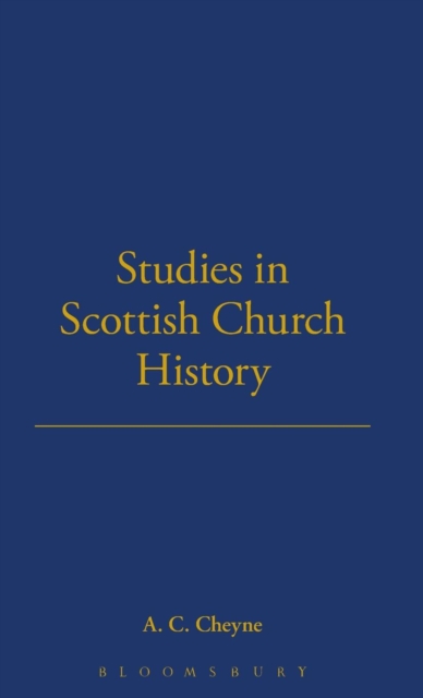 Studies in Scottish Church History, Hardback Book