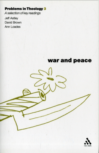 War and Peace (Problems in Theology), Paperback / softback Book