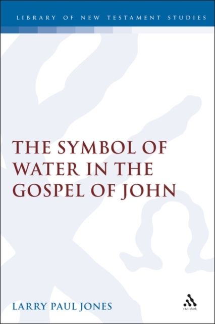 The Symbol of Water in the Gospel of John, PDF eBook