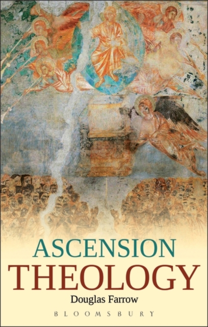 Ascension Theology, Hardback Book