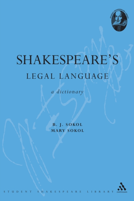Shakespeare's Legal Language : A Dictionary, PDF eBook