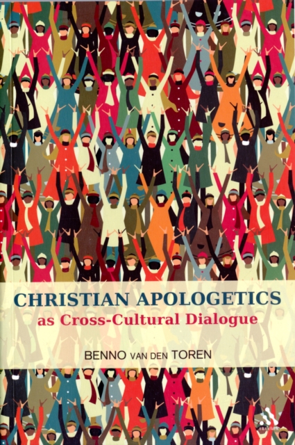 Christian Apologetics as Cross-Cultural Dialogue, Paperback / softback Book