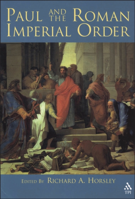 Paul and the Roman Imperial Order, PDF eBook