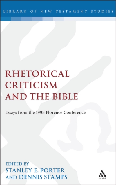 Rhetorical Criticism and the Bible : Essays from the 1998 Florence Conference, PDF eBook