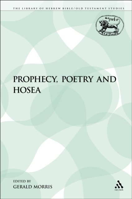 Prophecy, Poetry and Hosea, PDF eBook