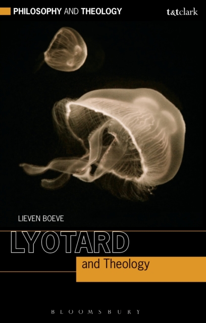Lyotard and Theology, Paperback / softback Book