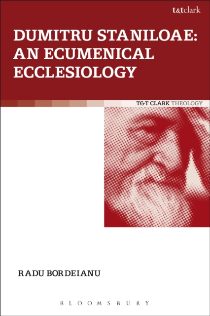 Dumitru Staniloae: An Ecumenical Ecclesiology, Paperback / softback Book