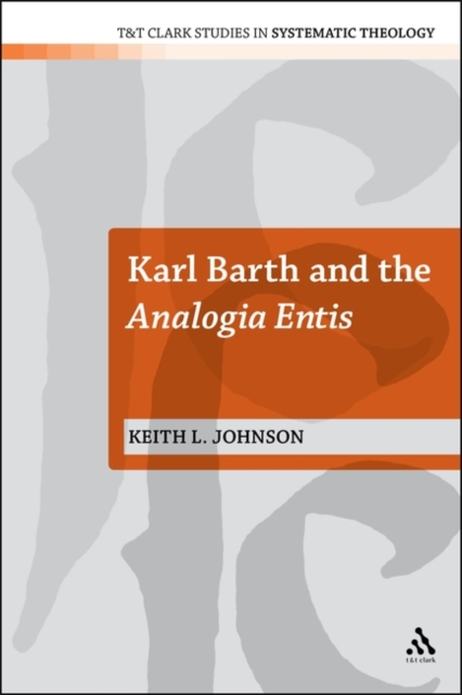 Karl Barth and the Analogia Entis, Paperback / softback Book
