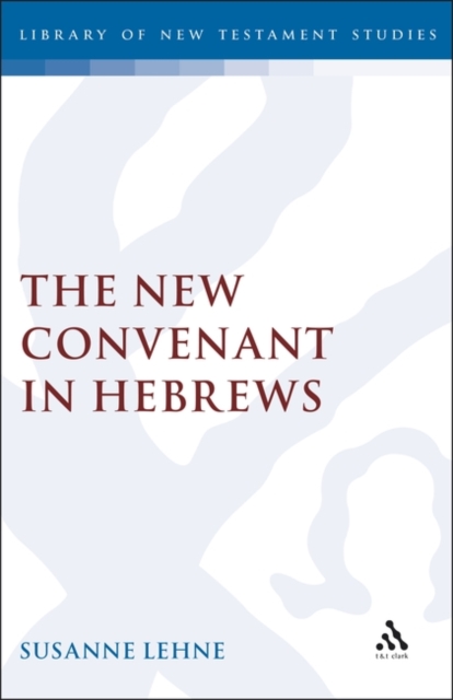 The New Covenant in Hebrews, PDF eBook