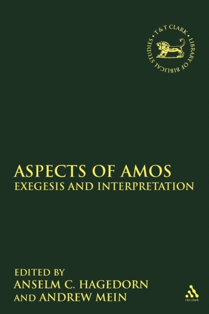 Aspects of Amos : Exegesis and Interpretation, Paperback / softback Book