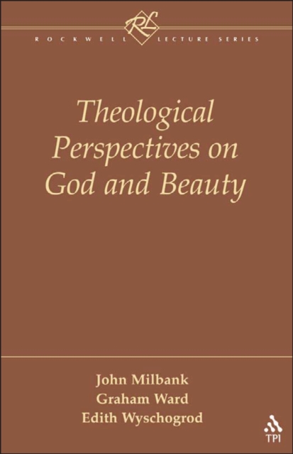 Theological Perspectives on God and Beauty, PDF eBook