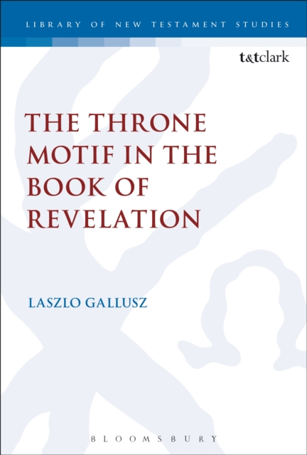 The Throne Motif in the Book of Revelation, PDF eBook