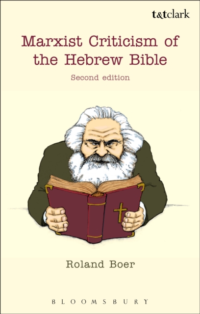Marxist Criticism of the Hebrew Bible: Second Edition, EPUB eBook