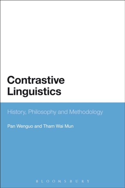 Contrastive Linguistics : History, Philosophy and Methodology, Paperback / softback Book