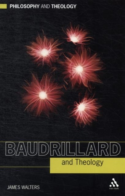 Baudrillard and Theology, Paperback / softback Book