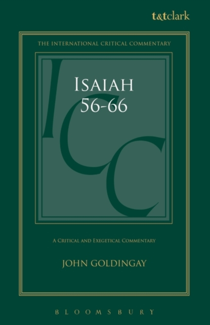 Isaiah 56-66 (ICC) : A Critical and Exegetical Commentary, Hardback Book