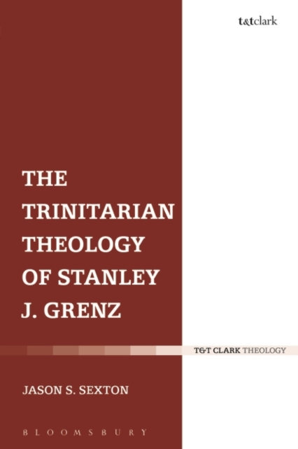 The Trinitarian Theology of Stanley J. Grenz, PDF eBook