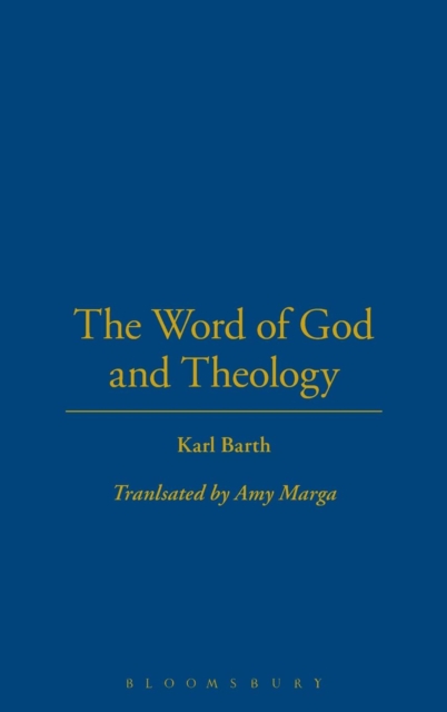 The Word of God and Theology, Hardback Book
