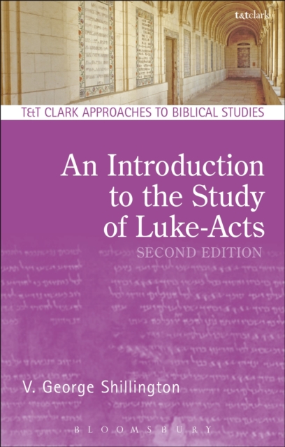 An Introduction to the Study of Luke-Acts, Paperback / softback Book