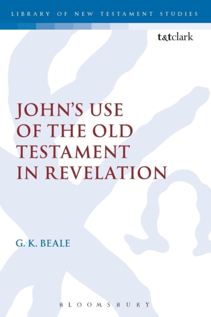 John's Use of the Old Testament in Revelation, Paperback / softback Book