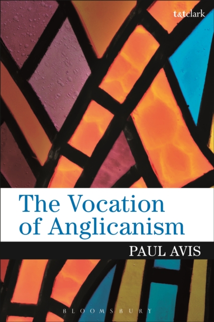 The Vocation of Anglicanism, PDF eBook