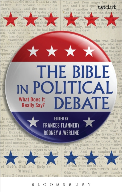 The Bible in Political Debate : What Does it Really Say?, Paperback / softback Book