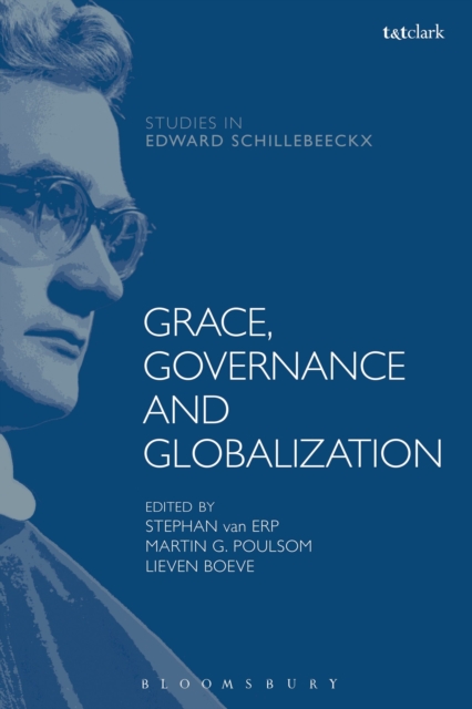 Grace, Governance and Globalization, Hardback Book