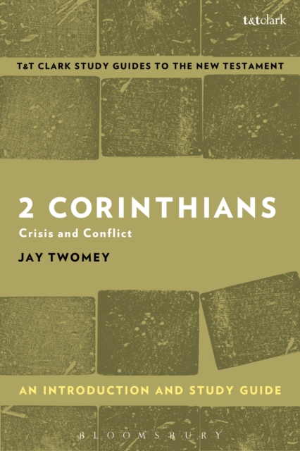 2 Corinthians: An Introduction and Study Guide : Crisis and Conflict, EPUB eBook