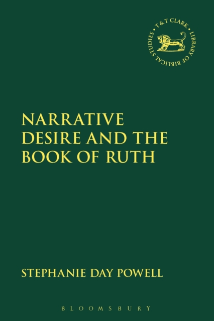 Narrative Desire and the Book of Ruth, PDF eBook