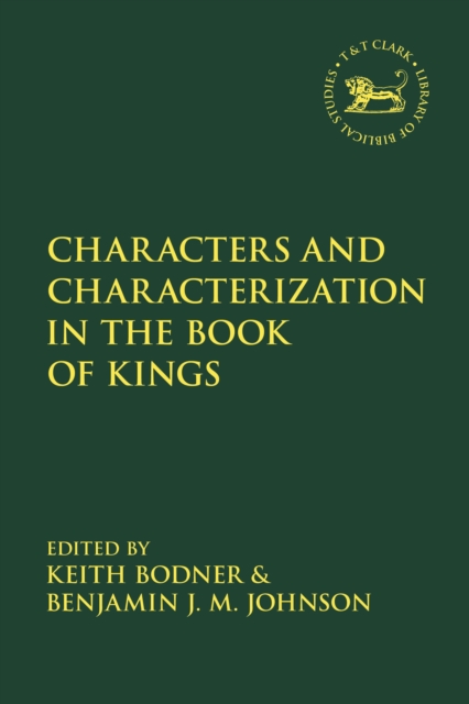 Characters and Characterization in the Book of Kings, Hardback Book