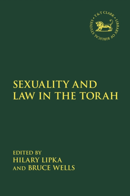 Sexuality and Law in the Torah, Hardback Book