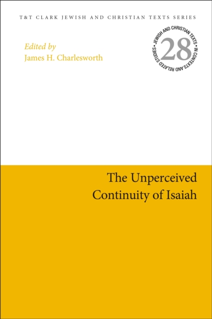 The Unperceived Continuity of Isaiah, Hardback Book