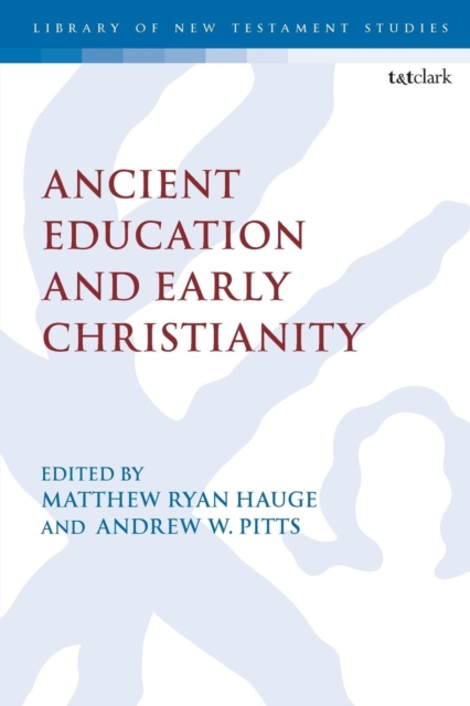 Ancient Education and Early Christianity, Paperback / softback Book