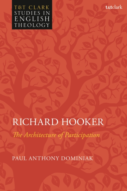 Richard Hooker : The Architecture of Participation, Hardback Book
