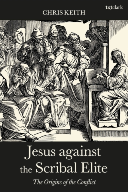 Jesus against the Scribal Elite : The Origins of the Conflict, PDF eBook