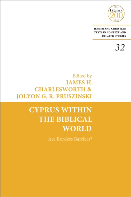 Cyprus Within the Biblical World : Are Borders Barriers?, Hardback Book