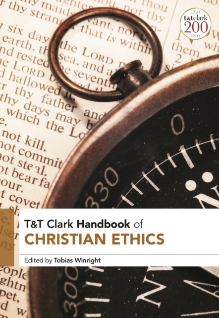 T&T Clark Handbook of Christian Ethics, Paperback / softback Book
