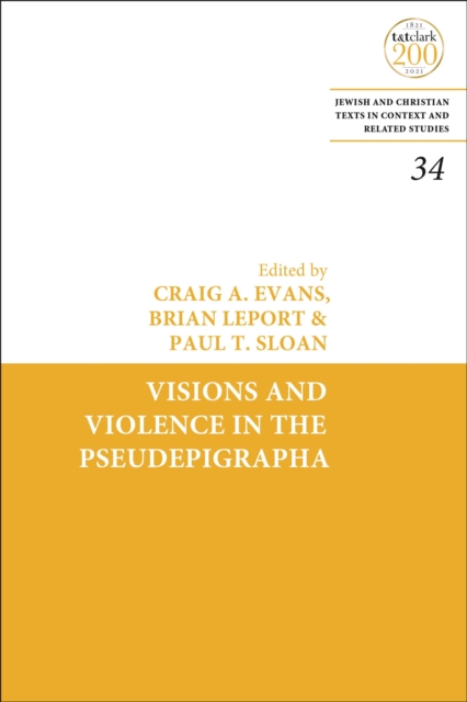 Visions and Violence in the Pseudepigrapha, Hardback Book