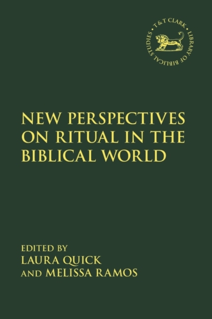 New Perspectives on Ritual in the Biblical World, Paperback / softback Book