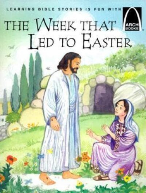 The Week That Led to Easter, Paperback / softback Book