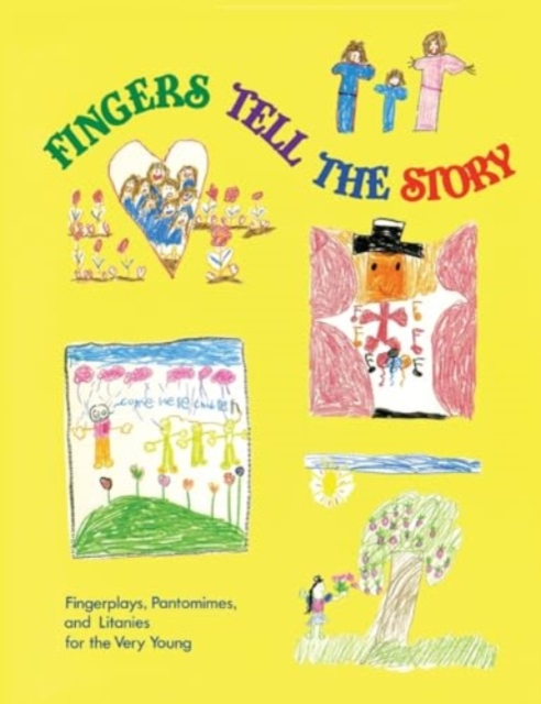 Fingers Tell the Story : Fingerplays, Pantomimes, and Litanies for the Very Young, Spiral bound Book