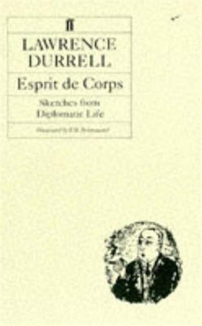 Esprit De Corps : Sketches from Diplomatic Life, Paperback / softback Book