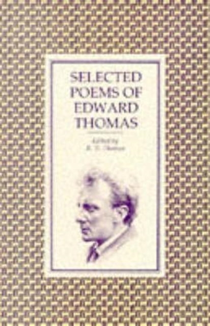 Selected Poems of Edward Thomas, Paperback / softback Book