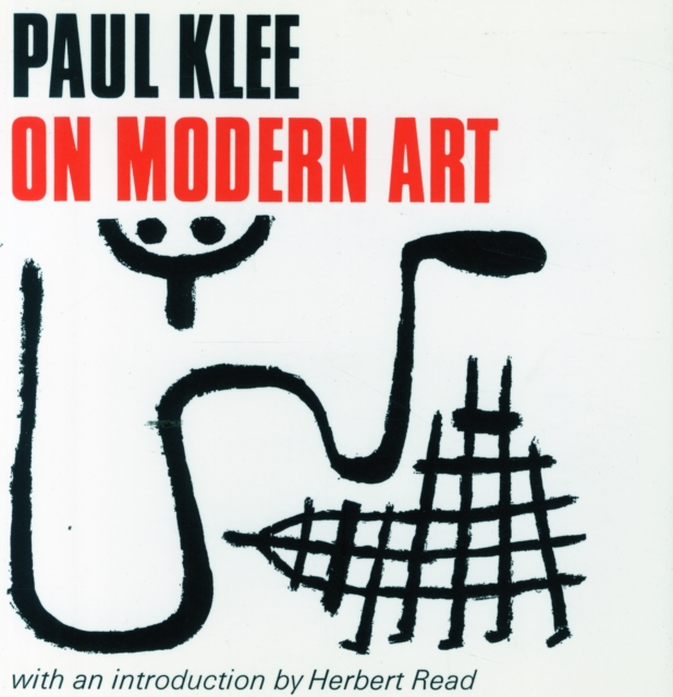 Paul Klee on Modern Art : Introduction by Herbert Read, Paperback / softback Book