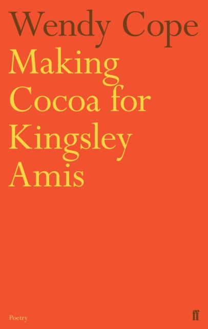 Making Cocoa for Kingsley Amis, Paperback / softback Book